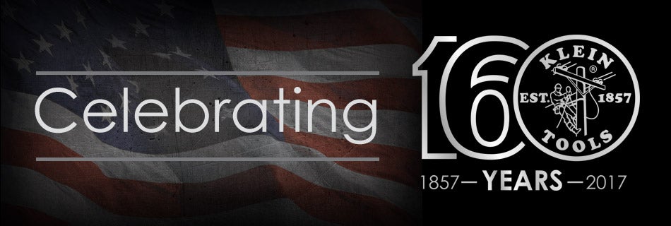 Klein Tools celebrates 160 years! Klein Tools celebrates 160 years!
