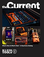 "The Current - Our Quarterly Catalog Featuring New Products from Klein"