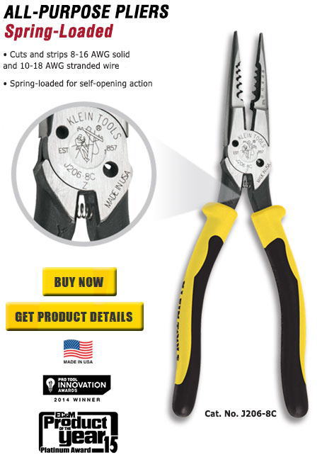 All-Purpose Pliers Spring-Loaded: J206-8C. Cuts and strips 8-16 AWG solid and 10-18 AWG stranded wire. Spring-loaded for self-opening action. Made in USA
