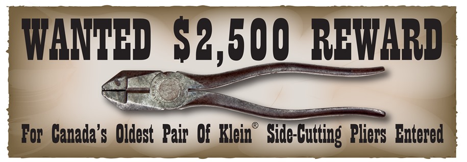 Oldest Pliers Canada Wanted $2,500 Reward