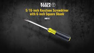 5/16-Inch Keystone Screwdriver 6-Inch SQ Shank (6006)