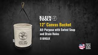 Canvas Bucket, All-Purpose with Swivel Snap and Drain Holes, 12-Inch (5109SLR)