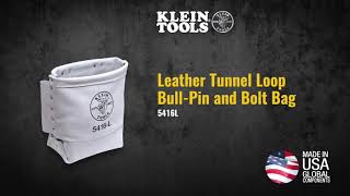 Tool Bag, Bull-Pin and Bolt Bag, Tunnel Loop, Leather, 5 x 10 x 9-Inch (5416L)